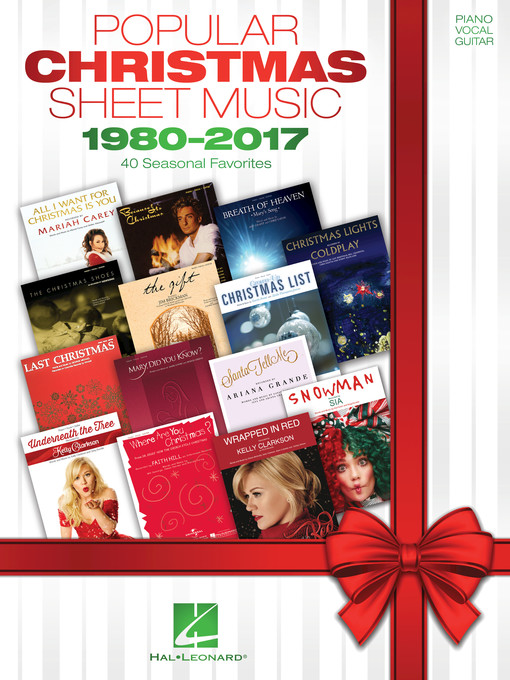 Title details for Popular Christmas Sheet Music--1980-2017 by Hal Leonard Corp. - Available